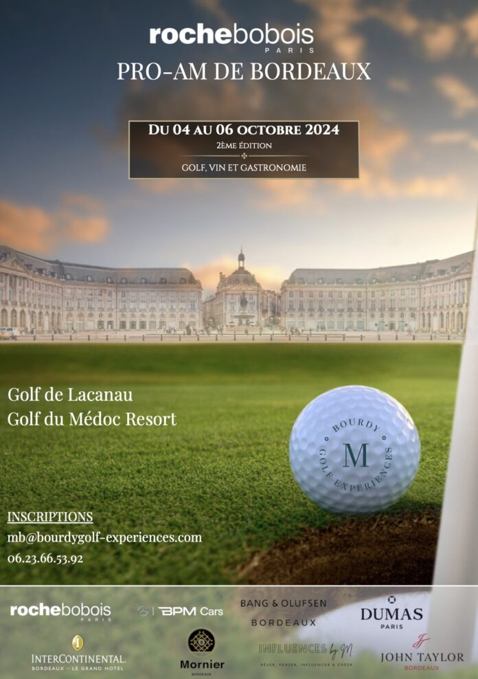 gOLF ET gASTRONOMIE AU rOCHE bOBOIS pROAM DE bORDEAUX