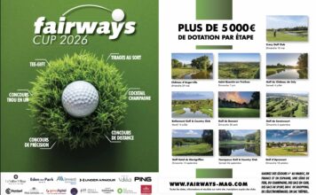 fairways Cup 2026 : nouvelle saison, nouvelle formule, nouvelles destinations ! fairways cup 2026 calendrier general
