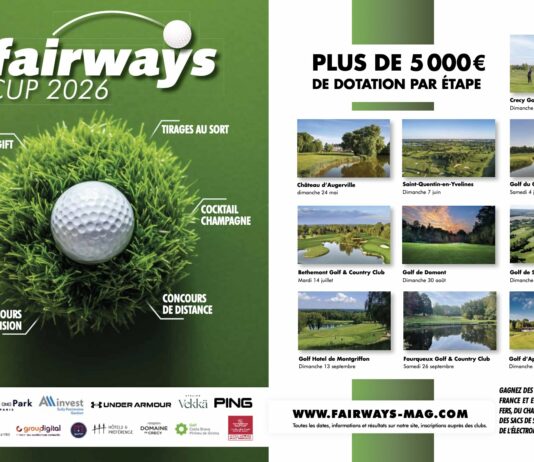 fairways Cup 2026 : nouvelle saison, nouvelle formule, nouvelles destinations ! fairways cup 2026 calendrier general