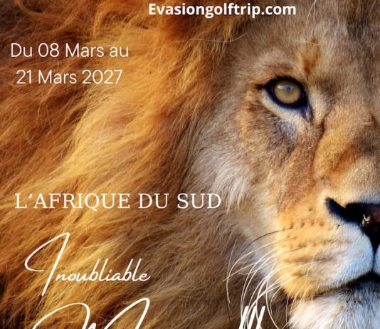 Mars 2027 : partez golfer en Afrique du Sud en mode prestige Evasion Golf Trip voyage 2027