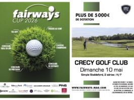 Première étape 2026 de la fairways Cup au Crecy Golf Club le 10 mai fairways cup Crecy Golf Club